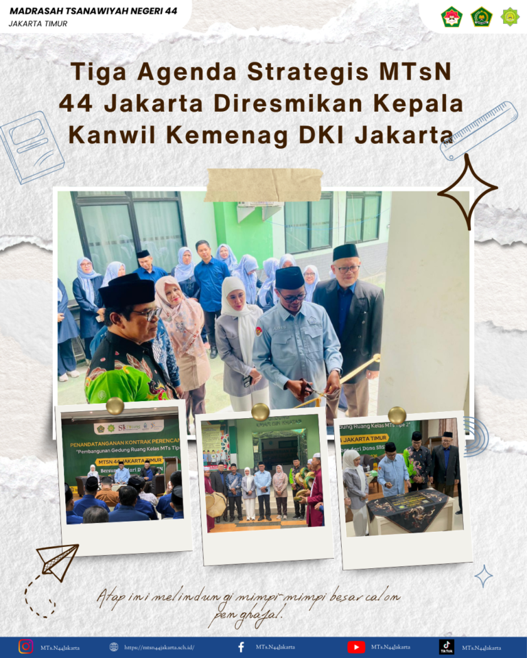 MTsN 44 Jakarta pembangunan gedung baru SBSN 2026